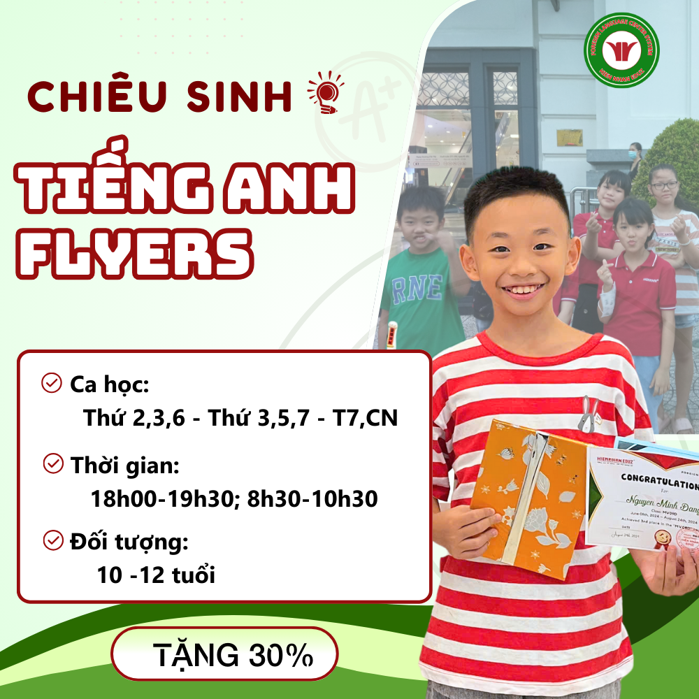 CHIÊU SINH KHÓA HỌC TIẾNG ANH FLYERS